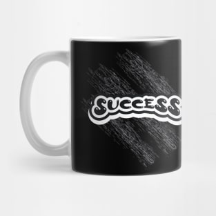 Success Motivation Mug